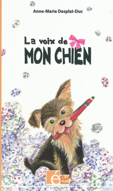 La voix de mon chien