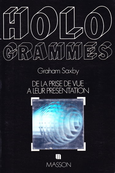 Hologrammes : de la prise de vue à leur présentation