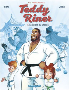 Les aventures de Teddy Riner. Vol. 1. La colère du dragon