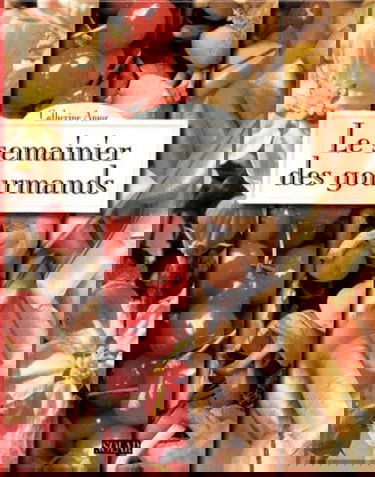 Le semainier des gourmands