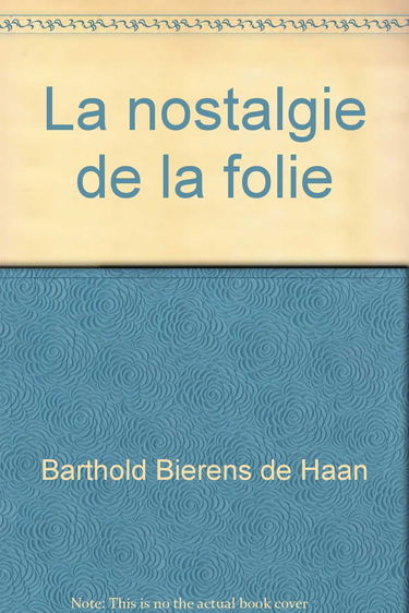 Broché - La nostalgie de la folie