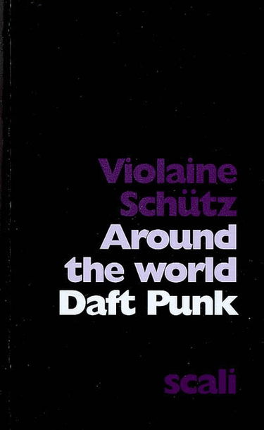 Around the world, Daft Punk