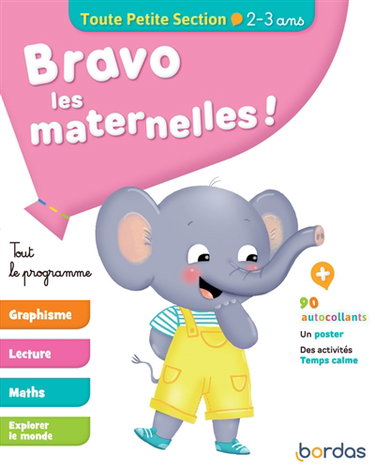 Couverture de Bravo les maternelles ! : tout le programme : toute petite section, 2-3 ans