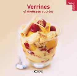 Verrines et mousses sucrées