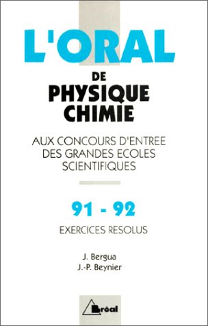 Couverture de Crus 1991-92 de physique-chimie : oral, exercices résolus : concours d'entrée des grandes écoles scientifiques