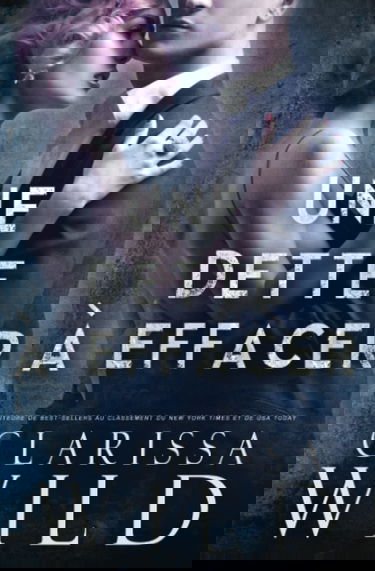 Une Dette à Effacer: Mafia et Dark Romance