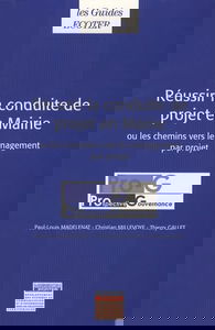 Réussir la conduite de projet en mairie: Ou les chemins vers le management par projet
