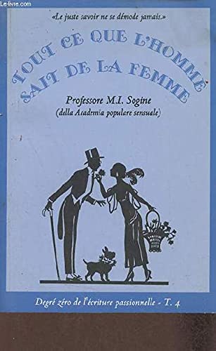 Tout ce que l'homme sait de la femme, tome 4