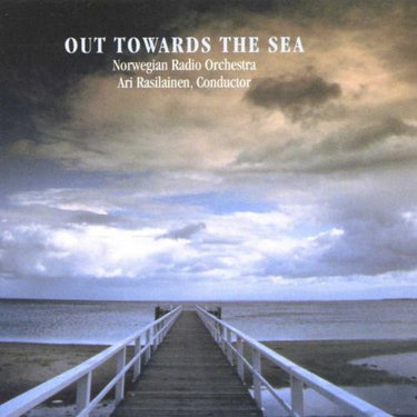Couverture de Out Towards The Sea/Lyric Suite