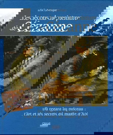 Les leçons de peinture de Cézanne