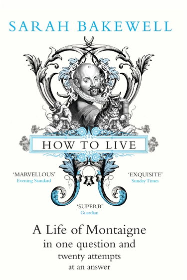 Couverture de How to Live par Sarah Bakewell
