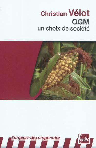 OGM : un choix de société