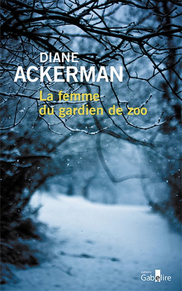 Couverture de La femme du gardien de zoo