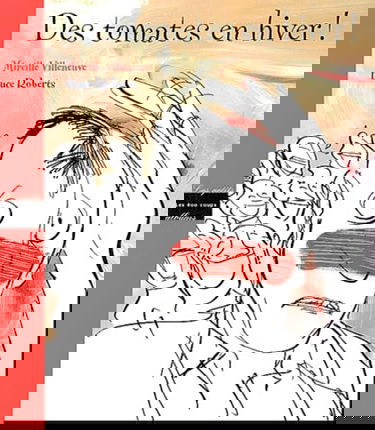 Des tomates en hiver