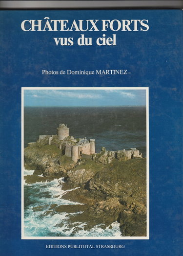 Couverture de Châteaux forts vus du ciel