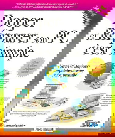 Doper et réparer son PC, c'est simple