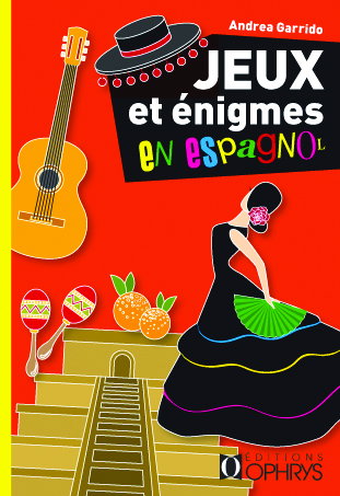 Couverture de Jeux et énigmes en espagnol
