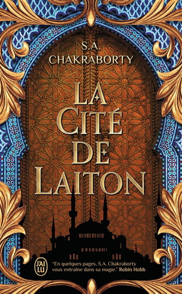 Daevabad. Vol. 1. La cité de Laiton