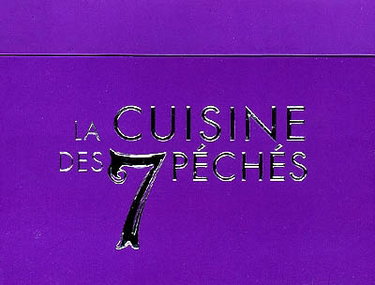 Couverture de La cuisine des 7 péchés