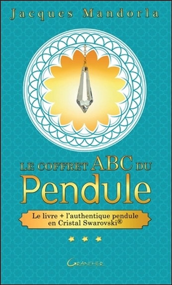 Couverture de L'Abc du pendule
