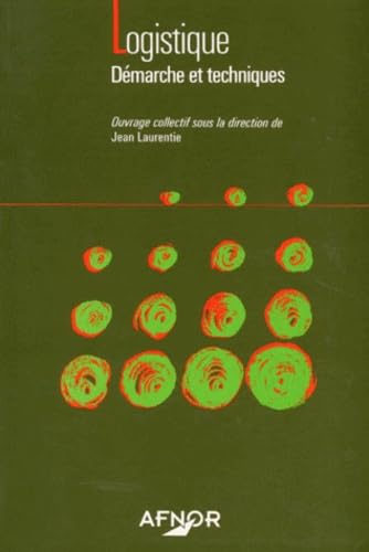 Logistique : démarche et techniques