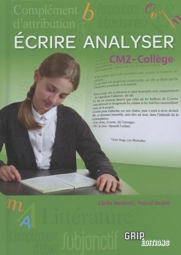 Ecrire Analyser CM2 - Collège