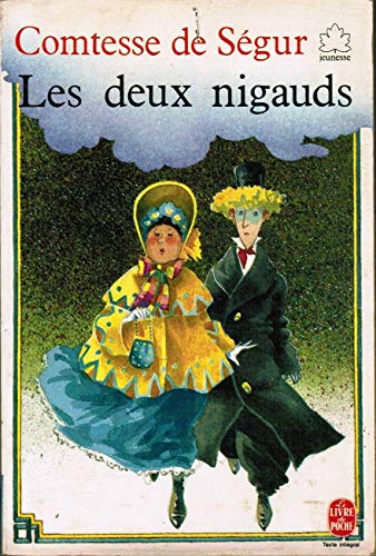 Les Deux nigauds (Le Livre de poche)