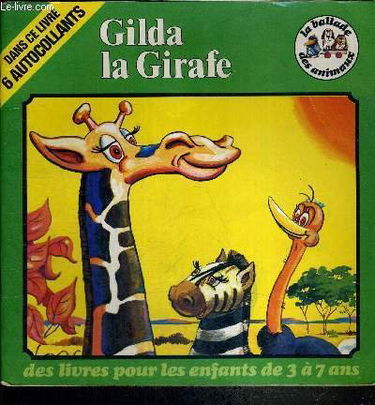 Gilda la girafe (La Ballade des animaux)