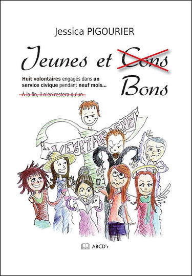 Jeunes et Bons - Huit volontaires engagés dans un service civique pendant neuf mois…