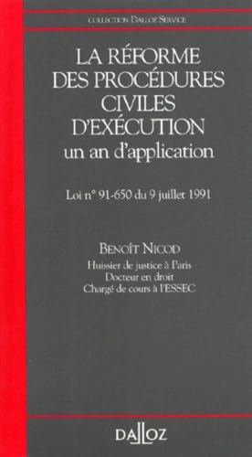 La Réforme des procédures civiles d'exécution : un an d'application