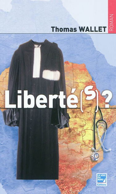 Liberté(s) ?