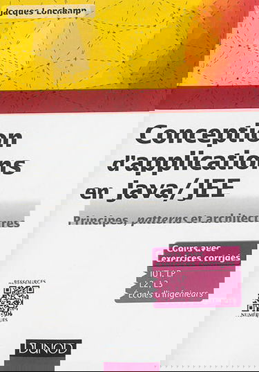 Conception d'applications en Java-JEE : principes, patterns et architectures