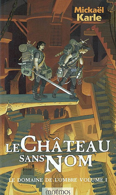 Le Domaine de l'Ombre. Vol. 1. Le château sans nom