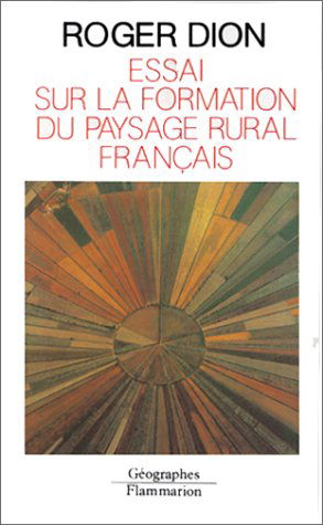 Essai sur la formation du paysage rural français