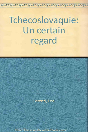 Tchecoslovaquie : un certain regard