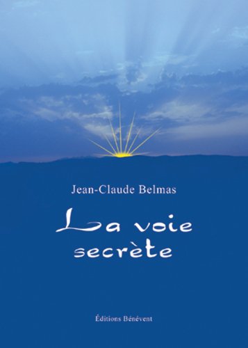 La Voie Secrete