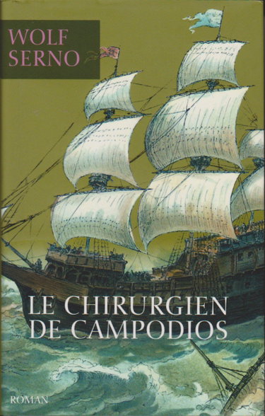 Couverture de Le chirurgien de Campodios