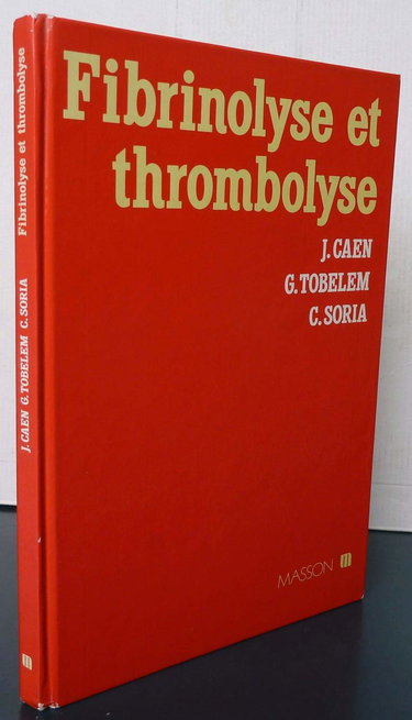 Fibrinolyse et thrombolyse