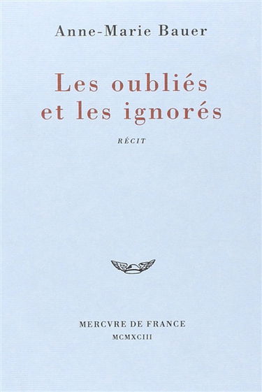 Les Oubliés et les ignorés