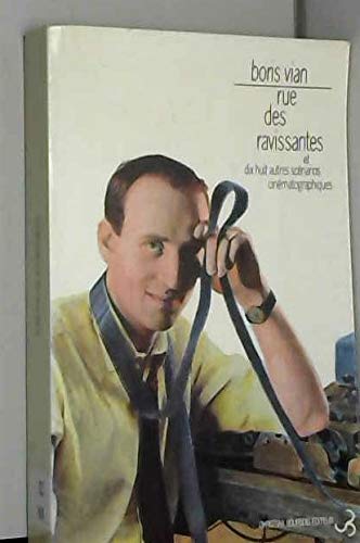 Rue des Ravissantes : et autres scénarios