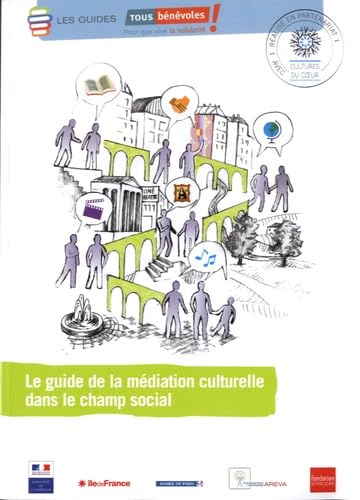 Le guide de la médiation culturelle dans le champ social