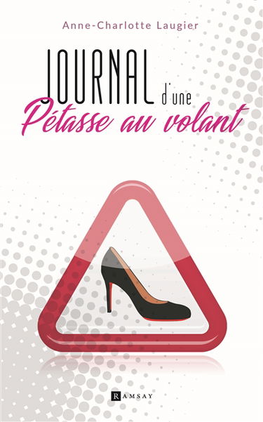 Journal d'une pétasse au volant