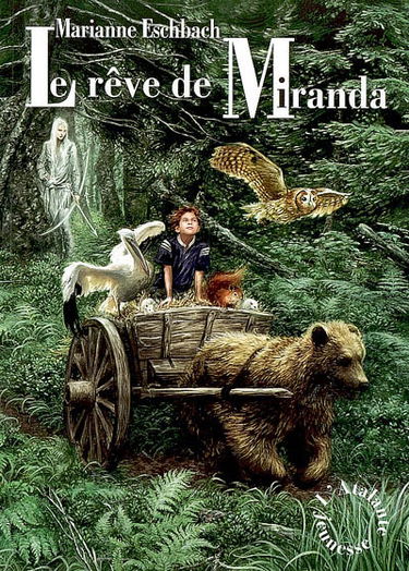 Le rêve de Miranda