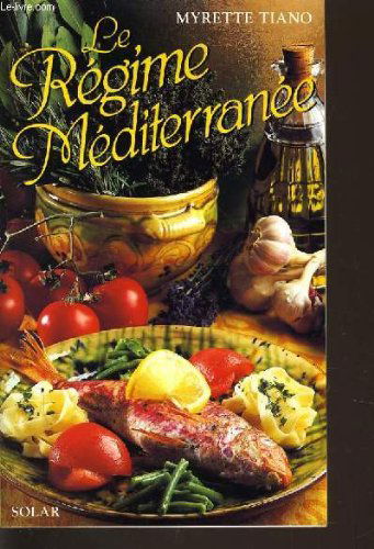 Le régime méditerranéen