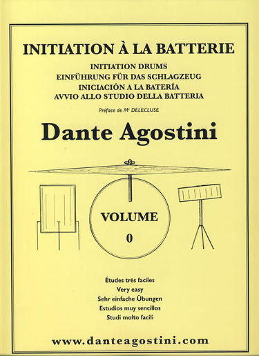 AGOSTINI D. - Metodo de Bateria Vol.0: Iniciacion a la Bateria