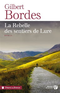 La rebelle des sentiers de Lure