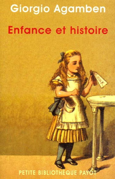 Enfance et histoire : destruction de l'expérience et origine de l'histoire
