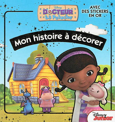 Couverture de Docteur la Peluche : avec des stickers en or par Walt Disney company