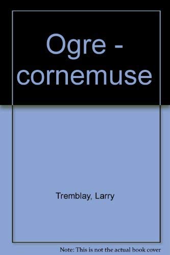 Couverture de Ogre. Cornemuse