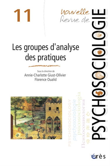 Nouvelle revue de psychosociologie, n° 11. Les groupes d'analyse des pratiques